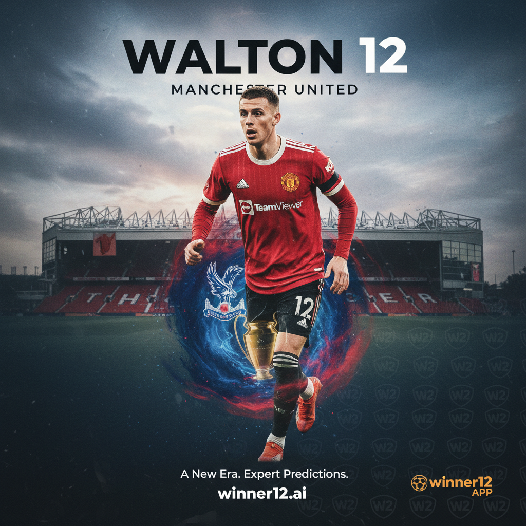 亚当·沃顿足球主题海报，动态姿势展现转会曼联传闻，背景隐约呈现水晶宫欧冠梦想元素，英超足球激情氛围，winner12.ai专业足球预测标志，高清写实风格